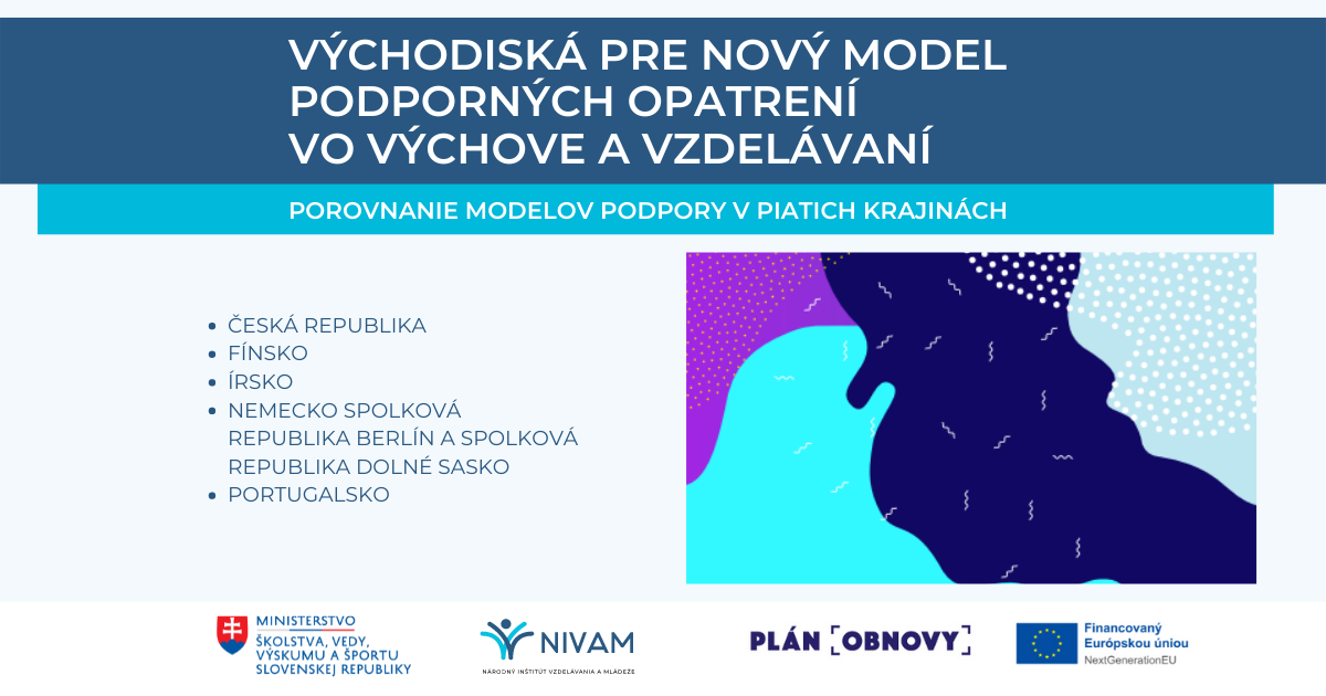 Východiská pre nový model podporných opatrení vo výchove a vzdelávaní