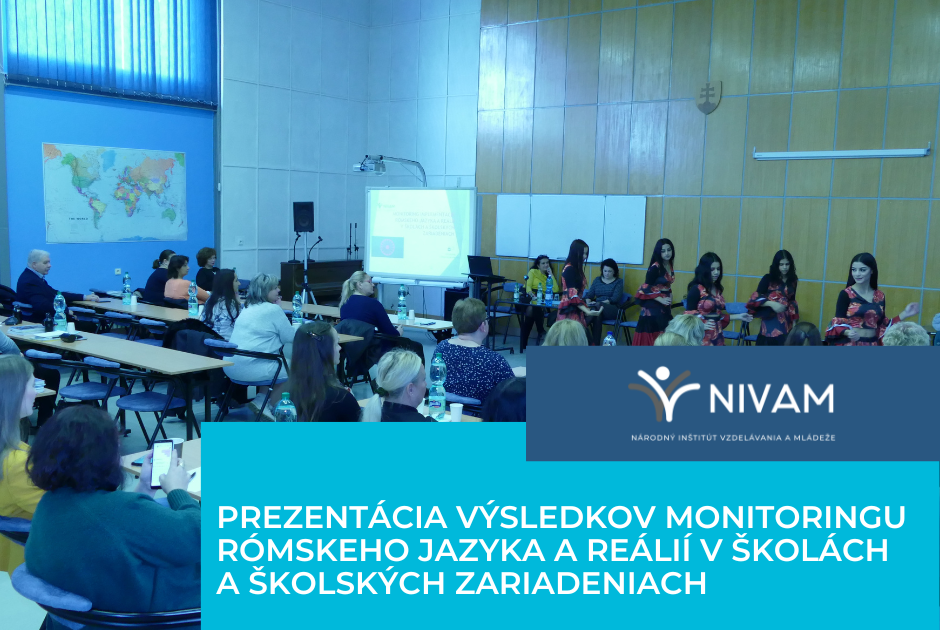 Krajské pracovisko Národného inštitútu vzdelávania a mládeže v Prešove zorganizovalo odborný seminár so zámerom prezentovať výsledky monitoringu rómskeho jazyka a reálií v školách a školských zariadeniach