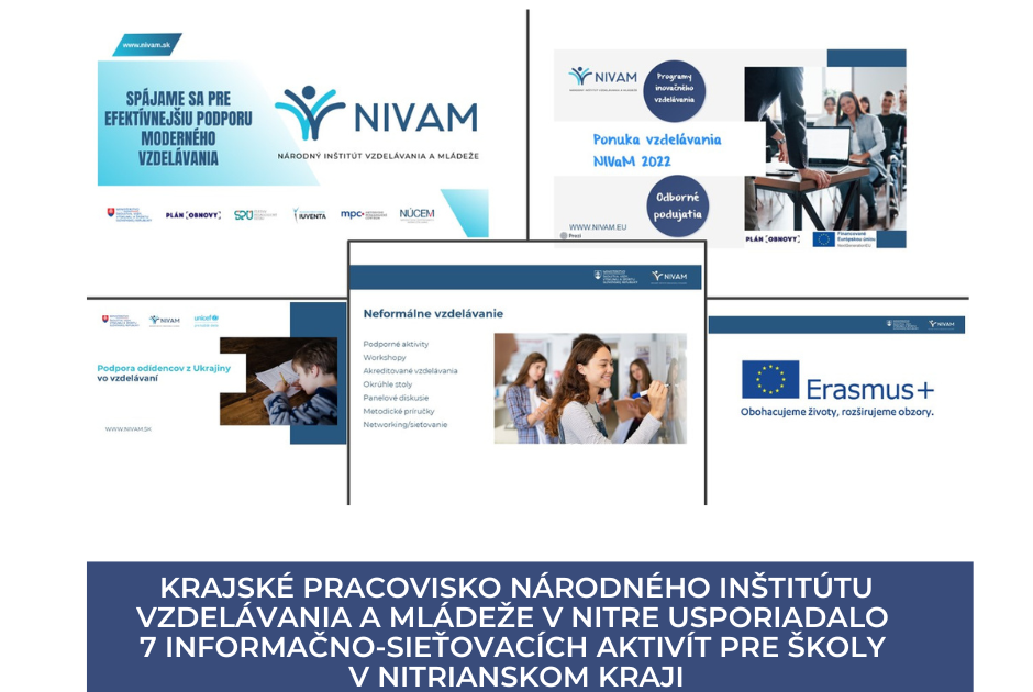 Krajské pracovisko Národného inštitútu vzdelávania a mládeže v Nitre usporiadalo 7 informačno-sieťovacích aktivít pre školy v Nitrianskom kraji