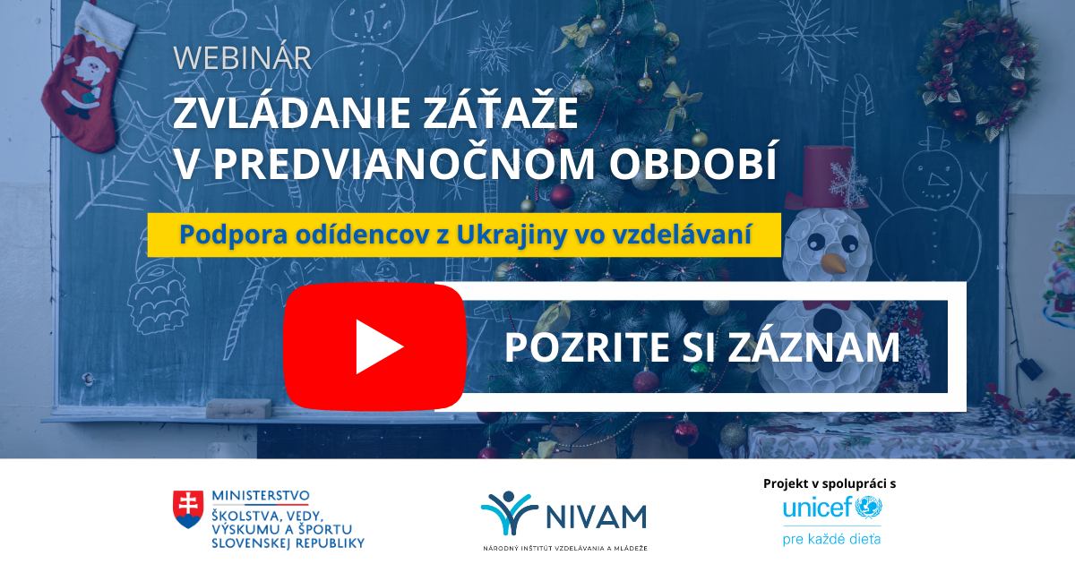 Zverejnili sme záznam z webinára Zvládanie záťaže v predvianočnom období