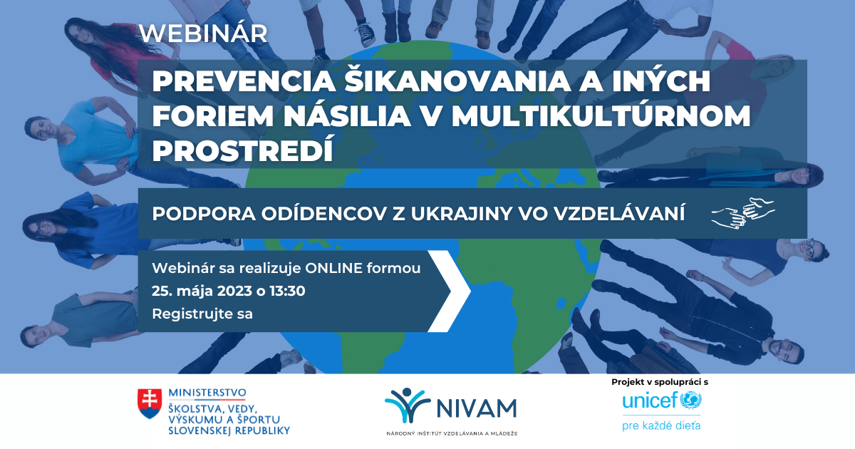 Pozvánka na webinár: Prevencia šikanovania a iných foriem násilia v multikultúrnom prostredí