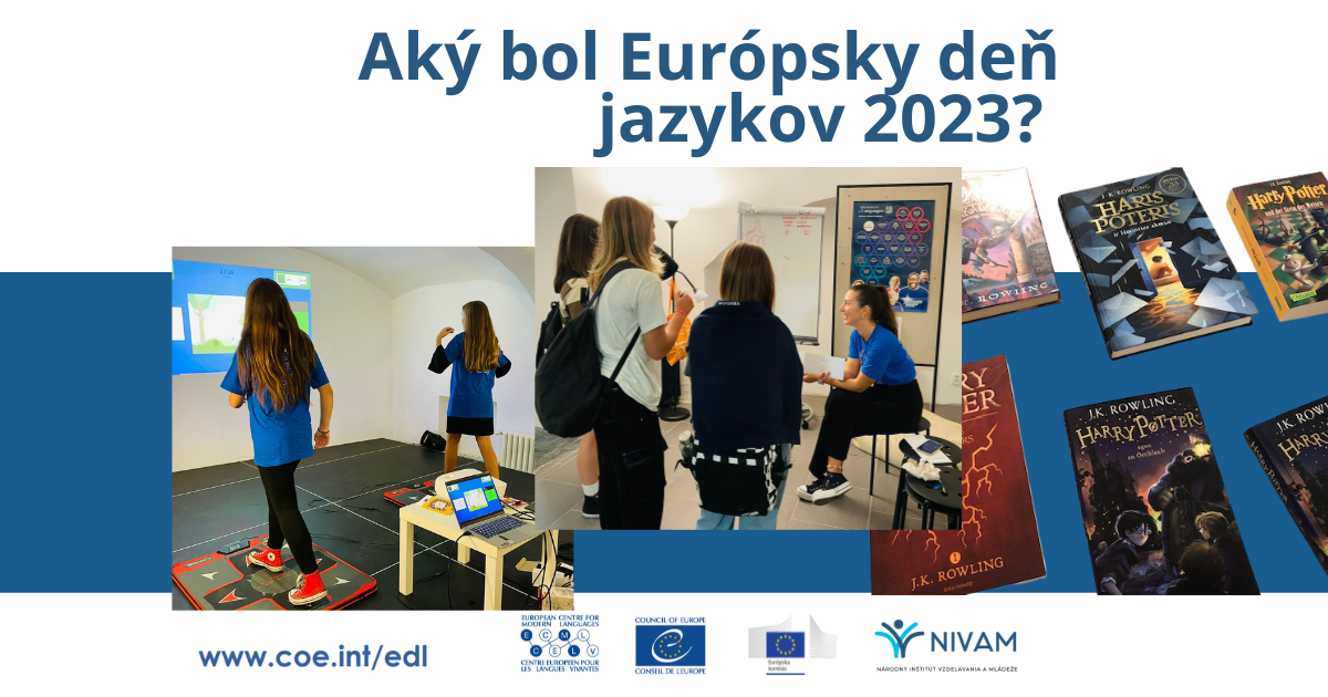 MÁME ZA SEBOU 2 DNI PLNÉ SPOZNÁVANIA JAZYKOV A INÝCH KULTÚR: EURÓPSKY DEŇ JAZYKOV 2023