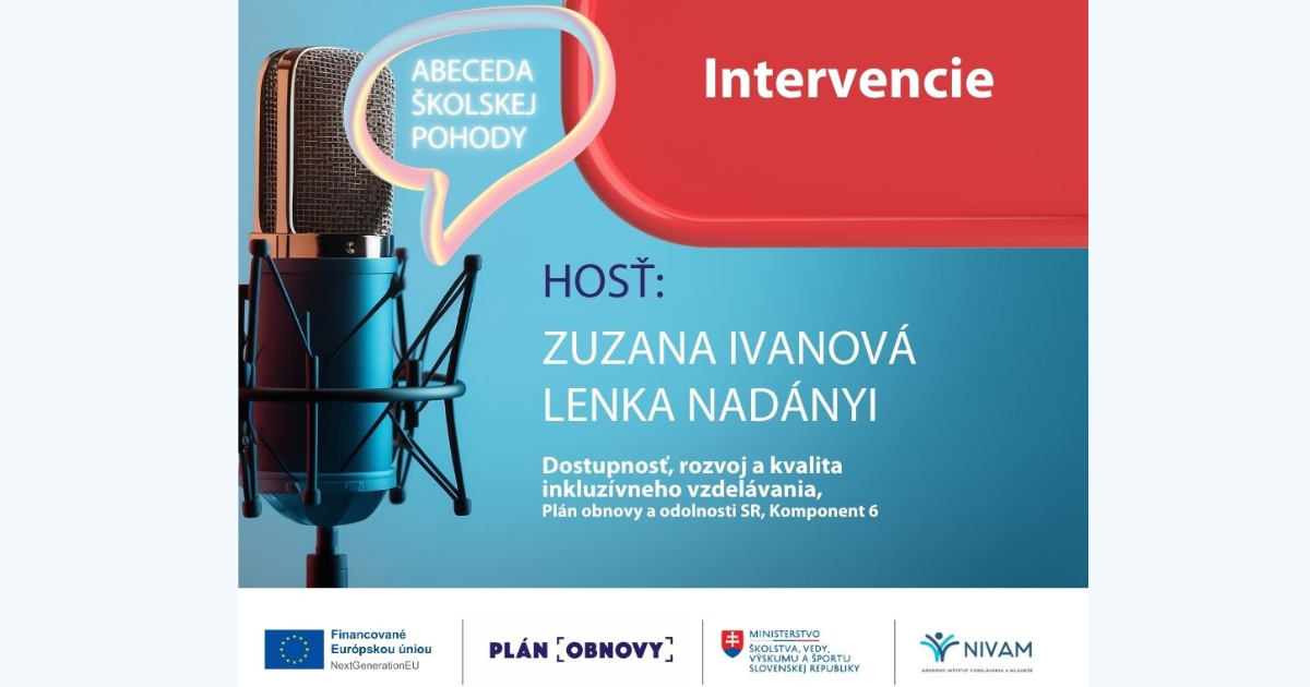 Podcast Abeceda školskej pohody: Intervencie